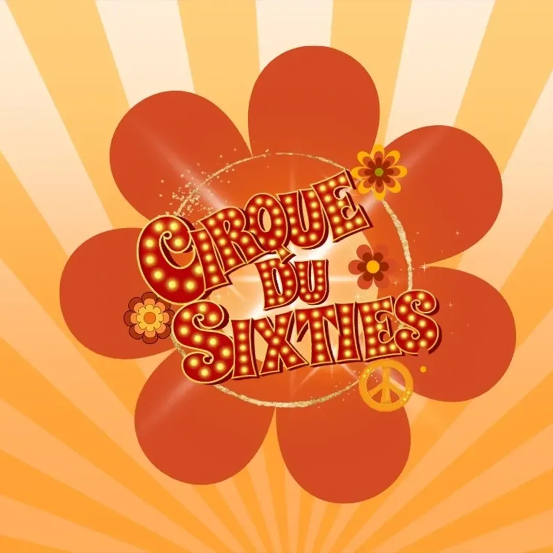 cirque du sixties