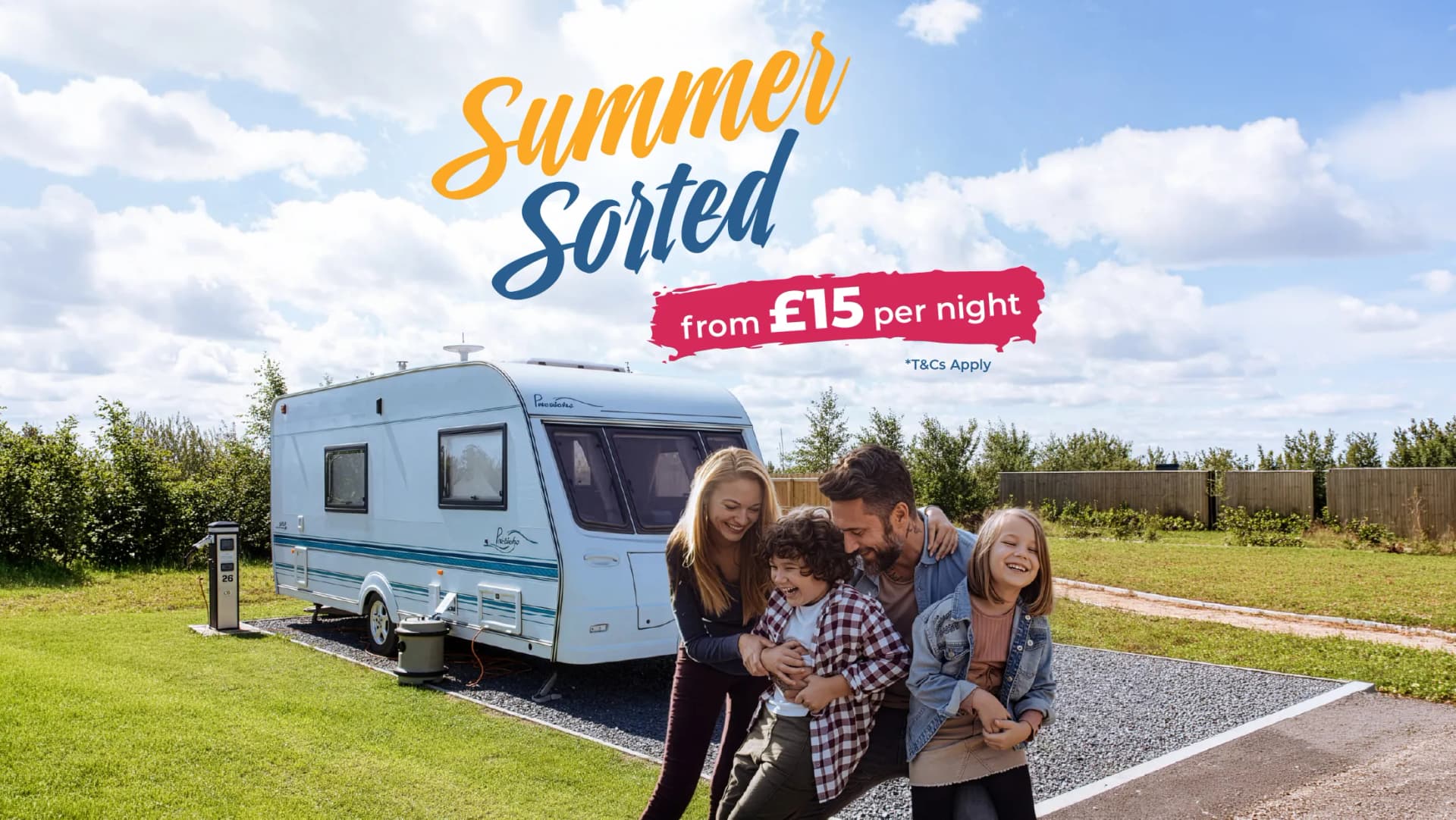 Summer Sorted fro £15 per night