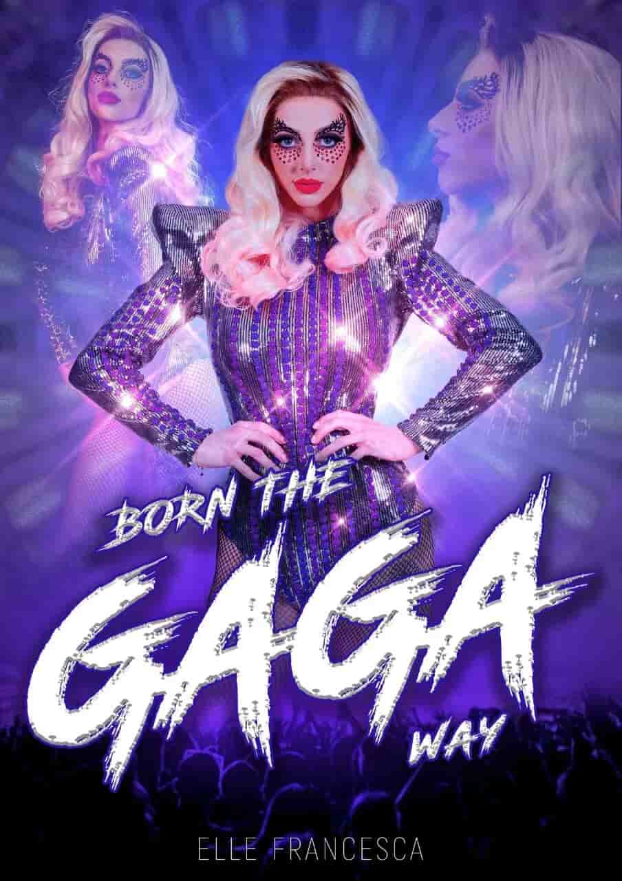 Elle Born The Gaga Way