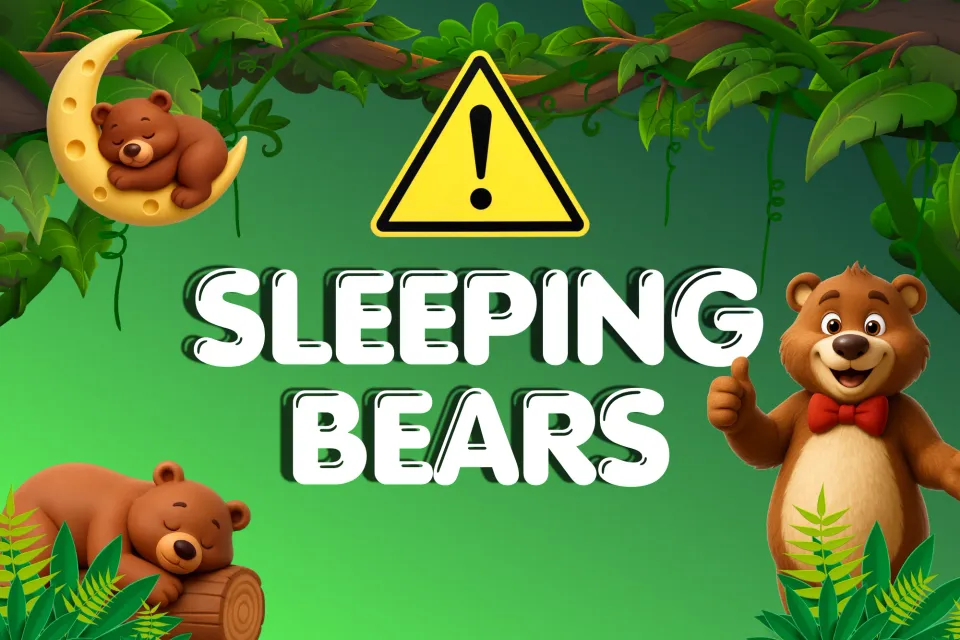 Beware the sleeping bears